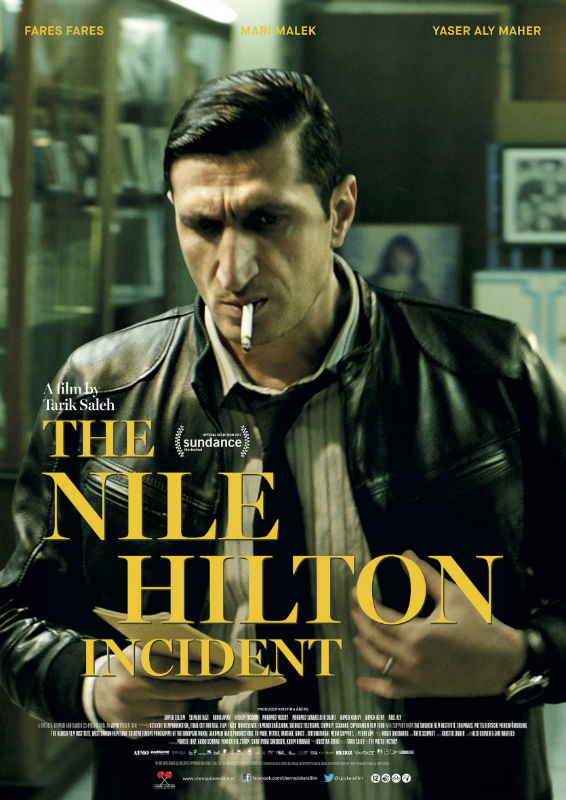 CINEMA : « Nile Hilton Incident » (Le Caire Confidentiel) de Tarik Saleh